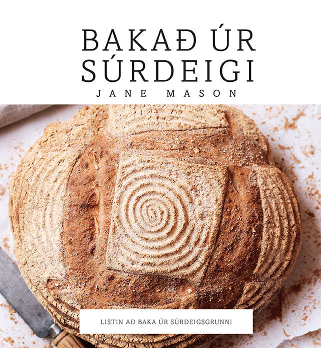 Súrdeigsæði á Íslandi!