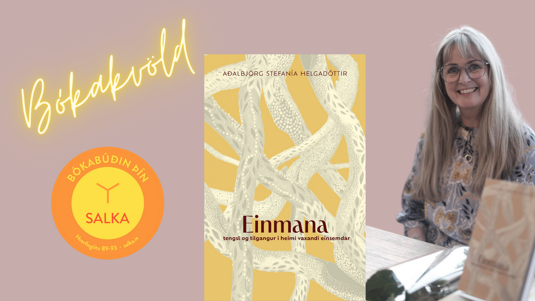 Bókakvöld - Einmana eftir Aðalbjörgu Stefaníu