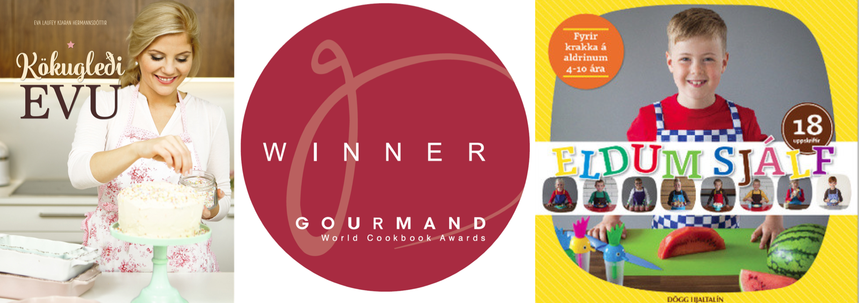 Kökugleði Evu og Eldum sjálf tilnefndar til Gourmand verðlaunanna