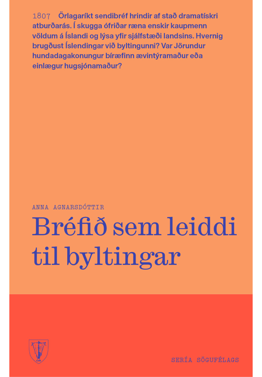 Bréfið sem leiddi til byltingar - 1807