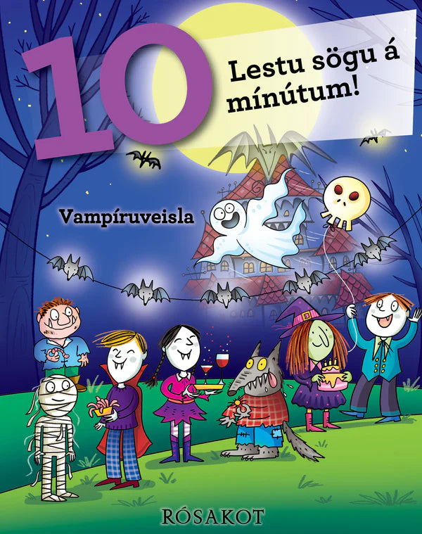 Lestu sögu á 10 mínútum! Vampíruveisla