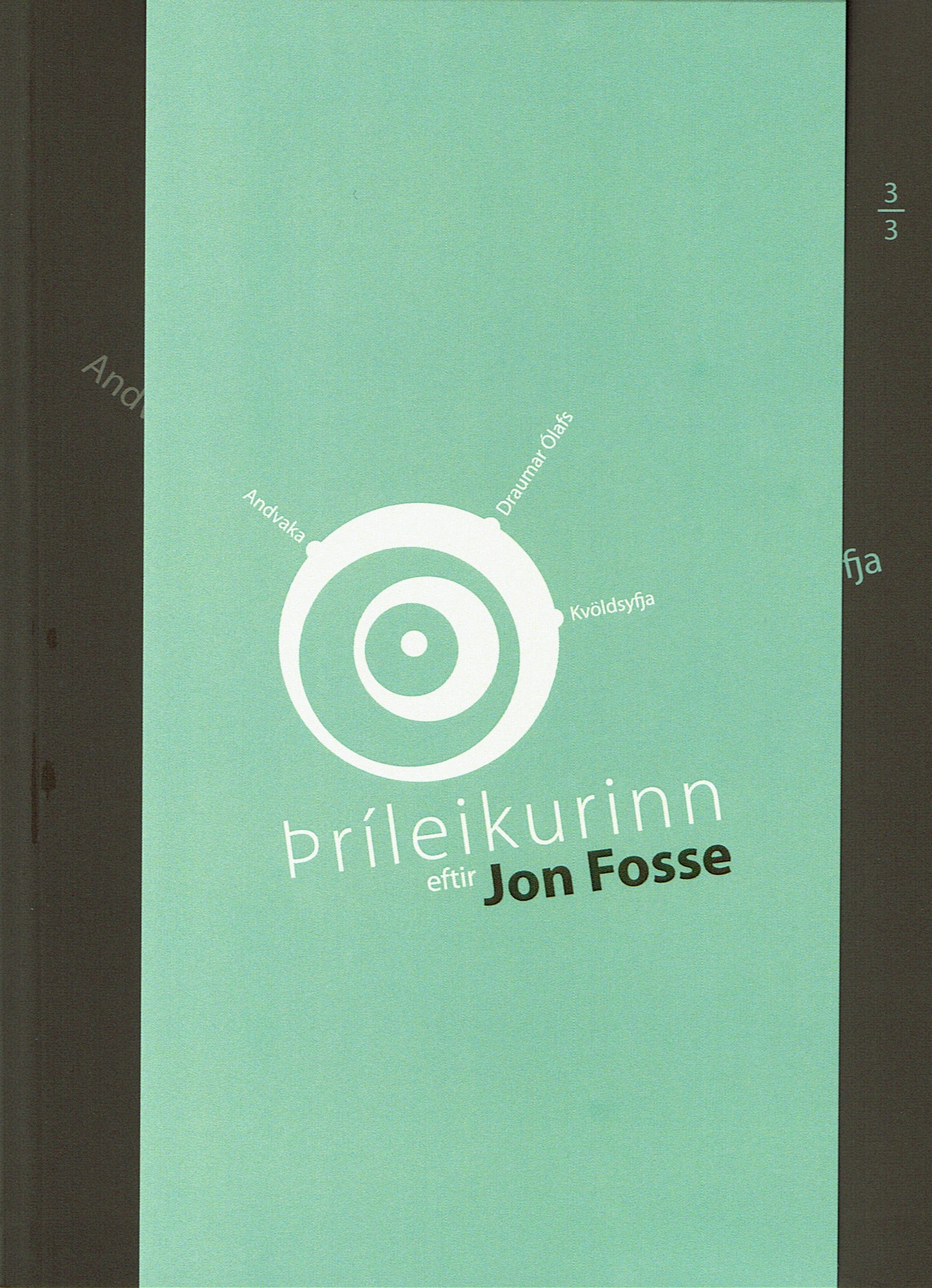 Jon Fosse - þríleikurinn