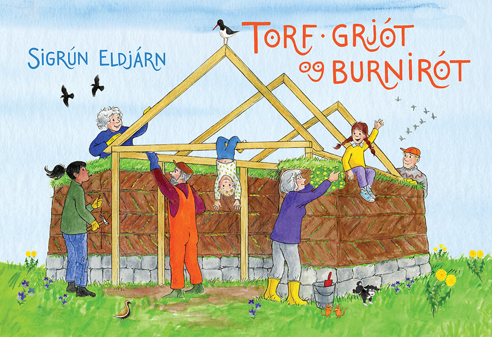 Torf, grjót og burnirót