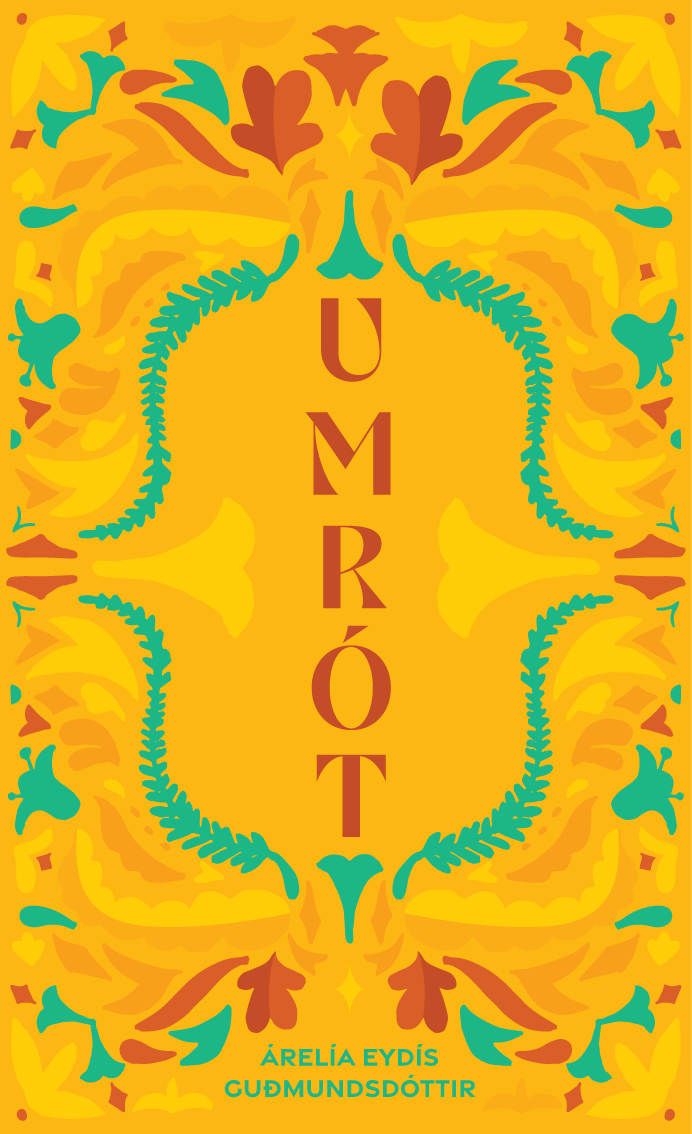 Umrót - Árelía Eydís Guðmundsdóttir