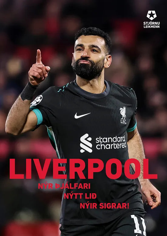 Liverpool - Nýr þjálfari, nýtt lið, nýir sigrar!