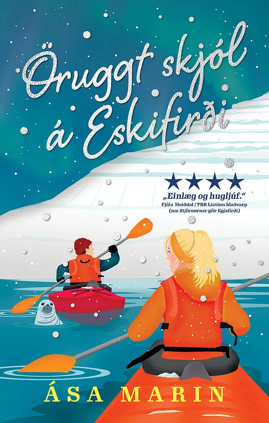Öruggt skjól á Eskifirði
