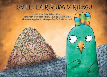 Snúlli lærir um virðingu