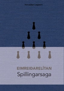 Eimreiðarelítan - Spillingasaga