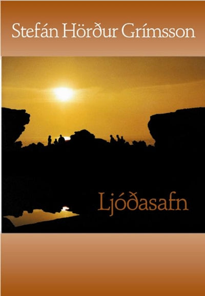 Ljóðasafn Stefáns H Grímssonar