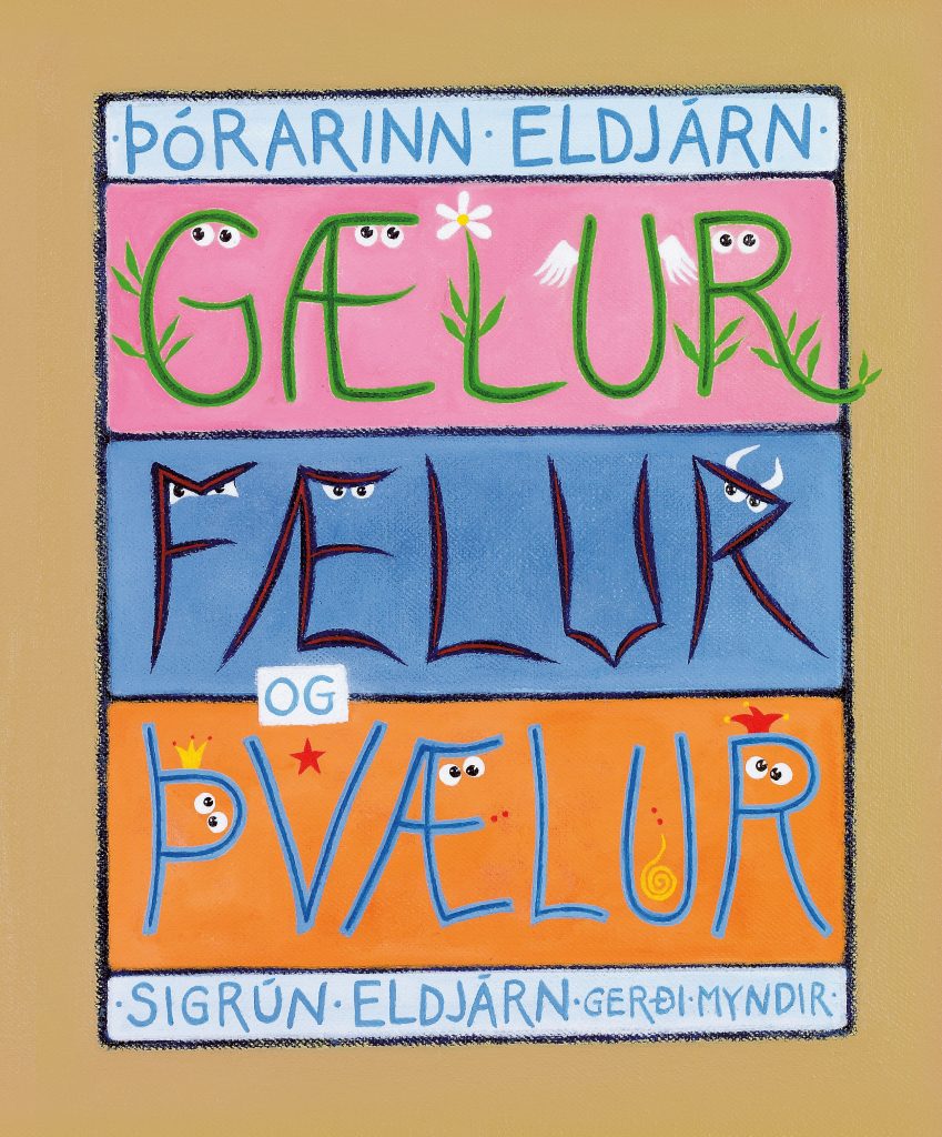 Gælur fælur og þvælur