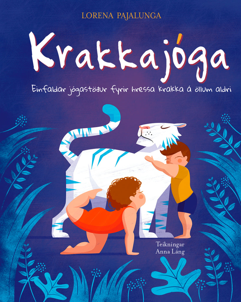 Krakkajóga - einfaldar jógastöður fyrir hressa krakka