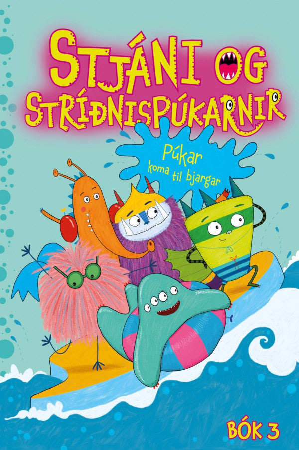 Stjáni og stríðnispúkarnir 3