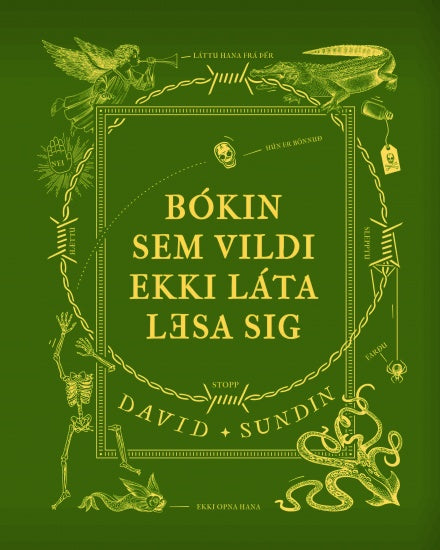 Bókin sem vildi ekki láta lesa sig