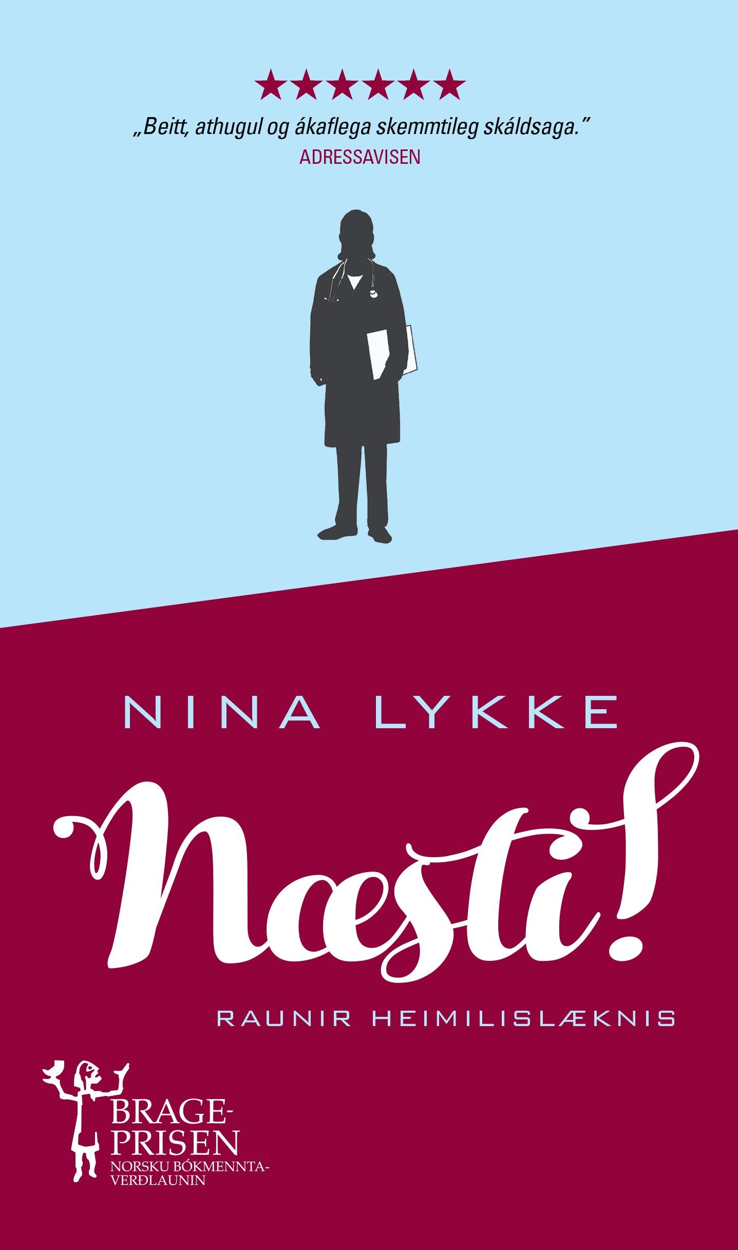 Næsti! Raunir heimilislæknis