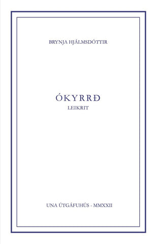 Ókyrrð - leikrit
