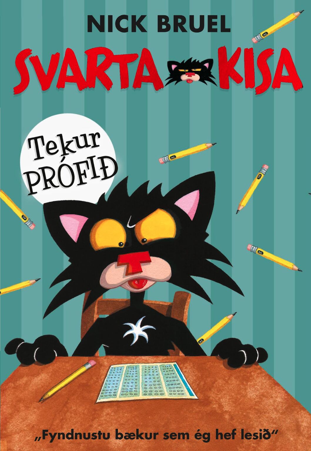 Svarta kisa tekur prófið