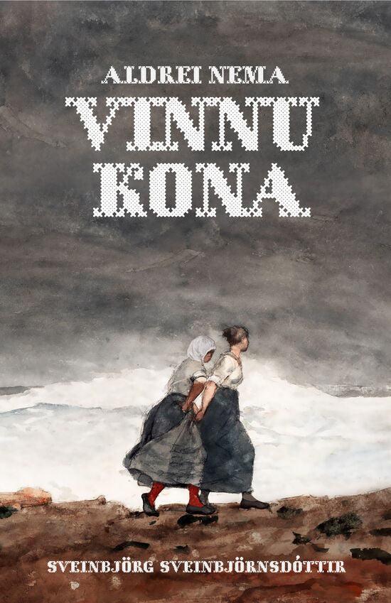 Aldrei nema vinnukona
