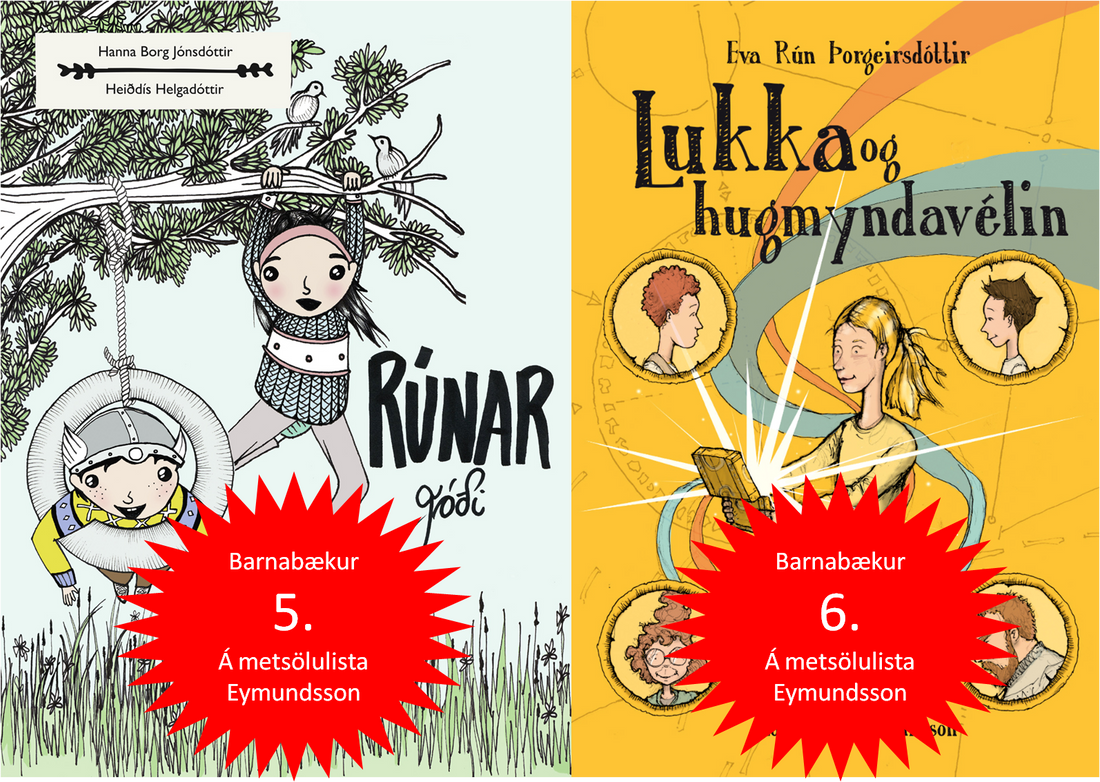 Rúnar góði og Lukka og hugmyndavélin meðal mest seldu barnabókanna