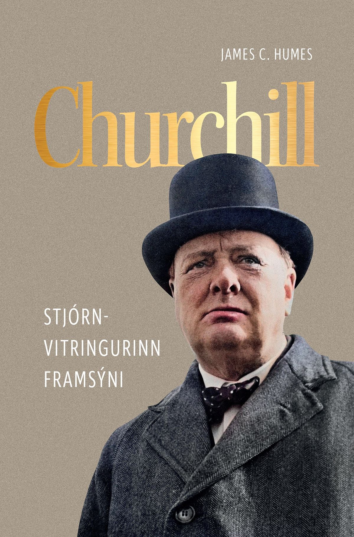 Churchill - stjórnvitringurinn framsýni