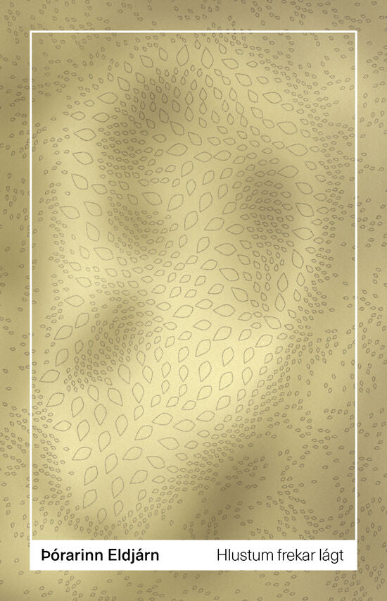 Hlustum frekar lágt