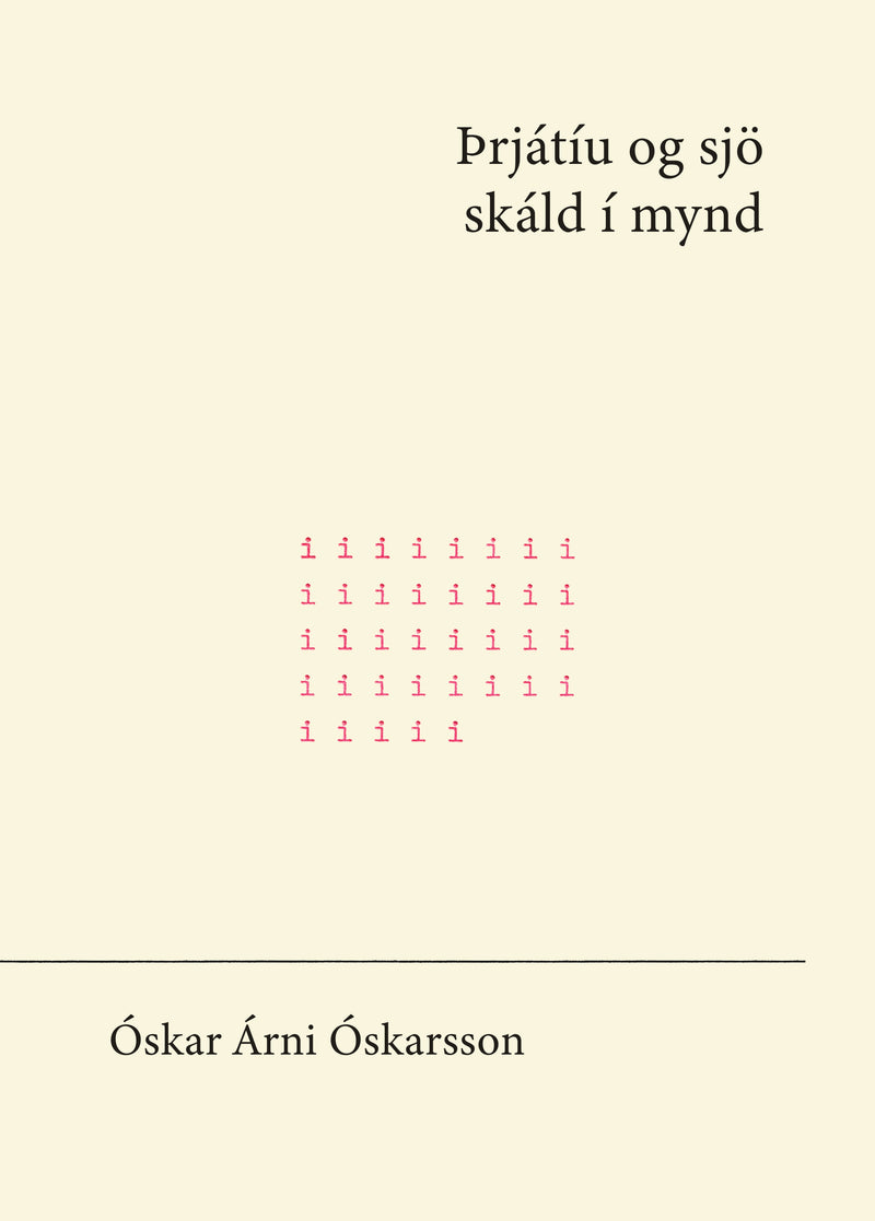 Þrjátíu og sjö skáld í mynd