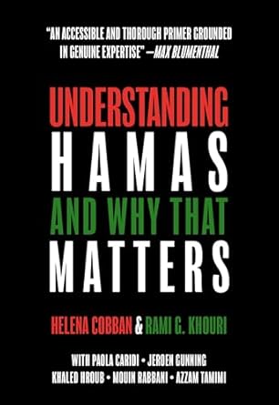 Understanding Hamas and Why That Matters