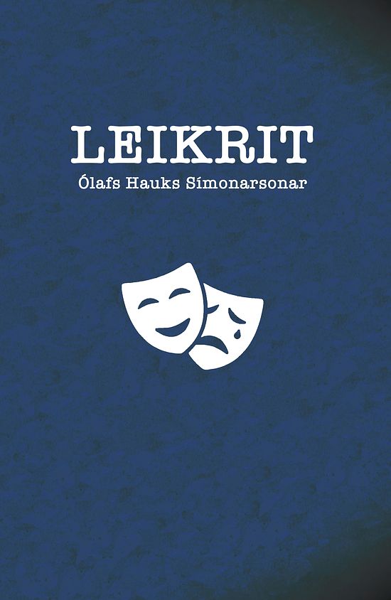 Leikrit Ólafs Hauks Símonarsonar