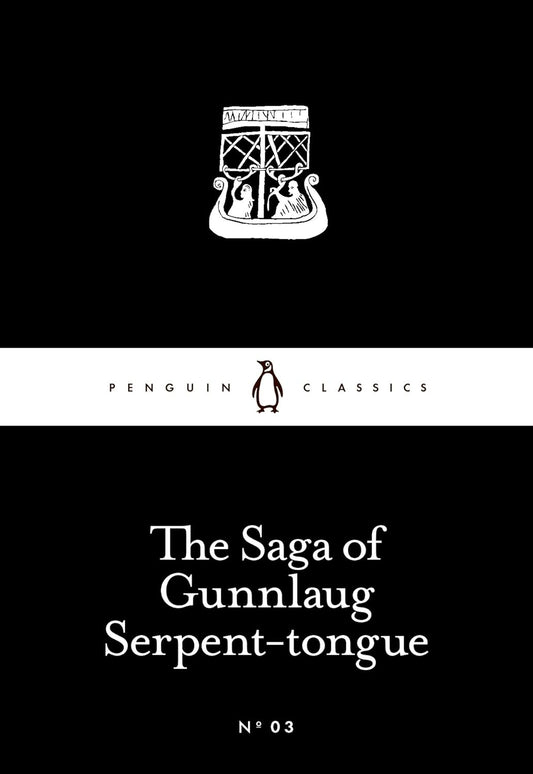 The Saga of Gunnlaug Serpent-Tongue