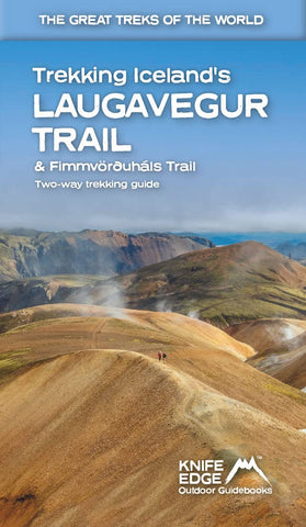 Trekking Icelands Laugavegur Trail & Fimmvörðuháls