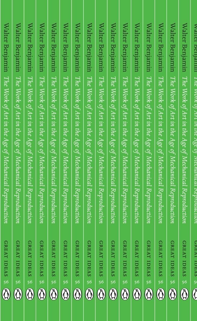 The Work of Art in the Age of Mechanical Reproduction