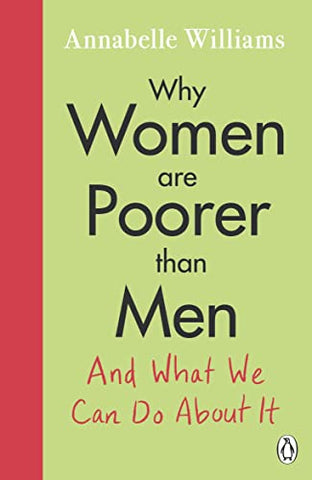 Why Women are Poorer than Men