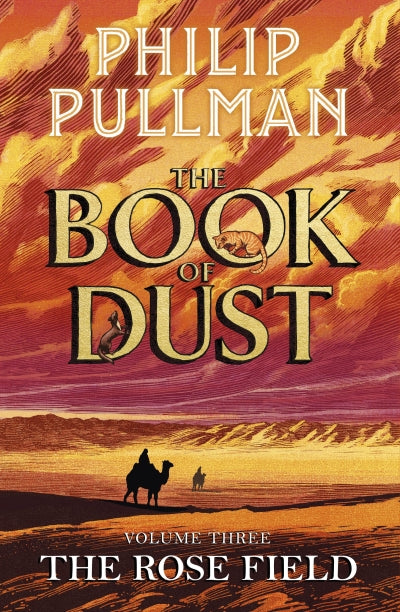 Book of Dust 3 - The Rose Field