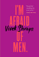 Im Afraid of Men