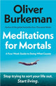 Meditations for Mortals