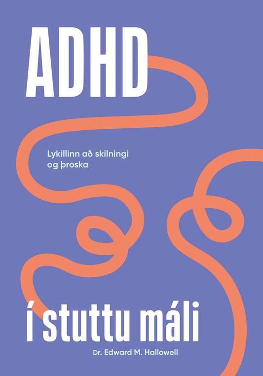 ADHD í stuttu máli