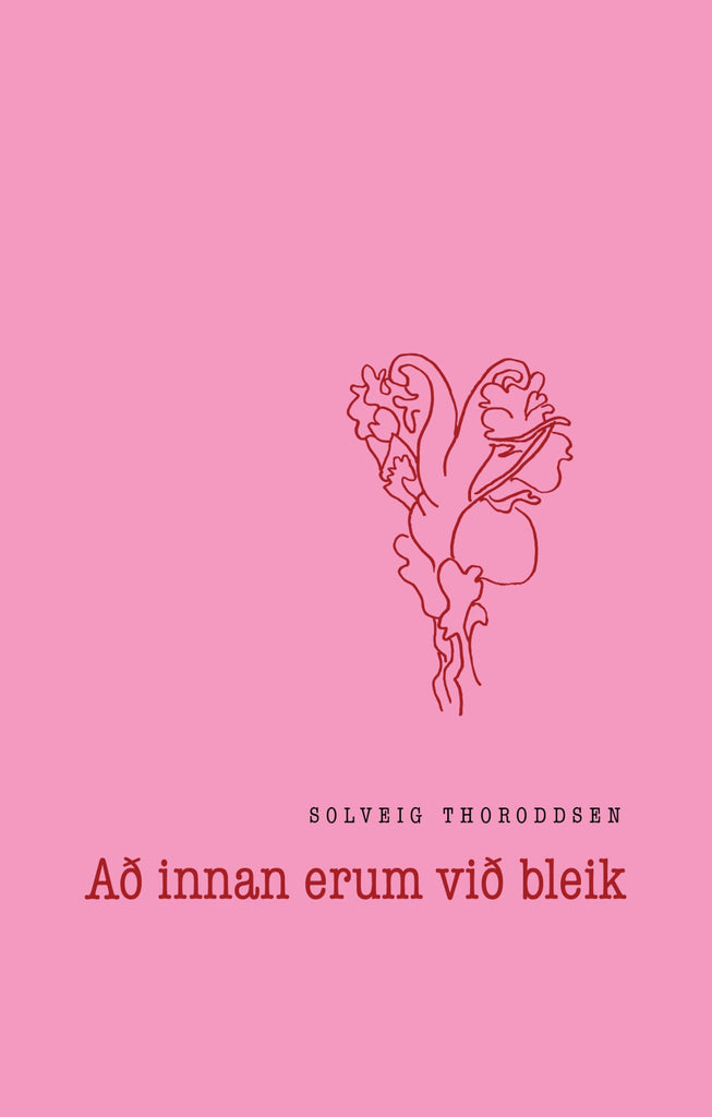 Að innan erum við bleik