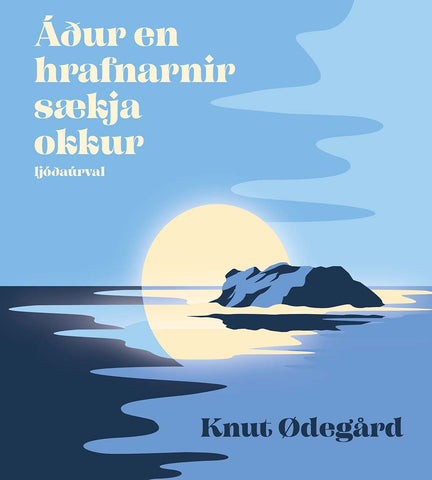 Áður en hrafnarnir sækja okkur
