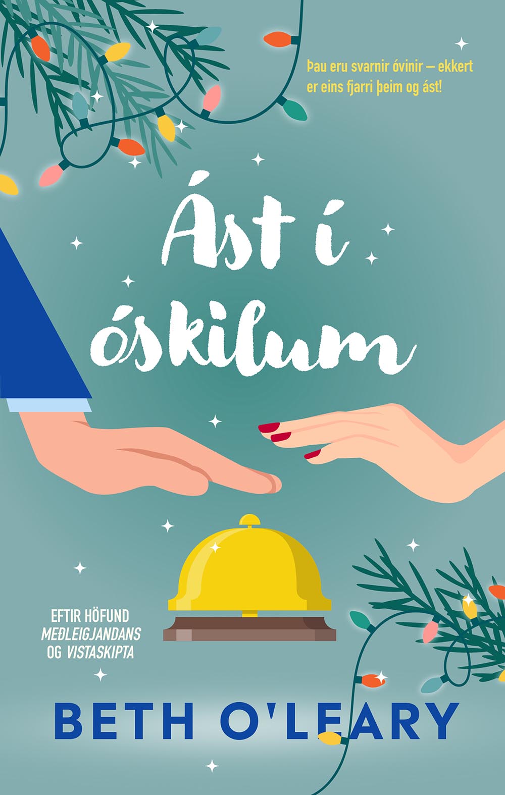 Ást í óskilum