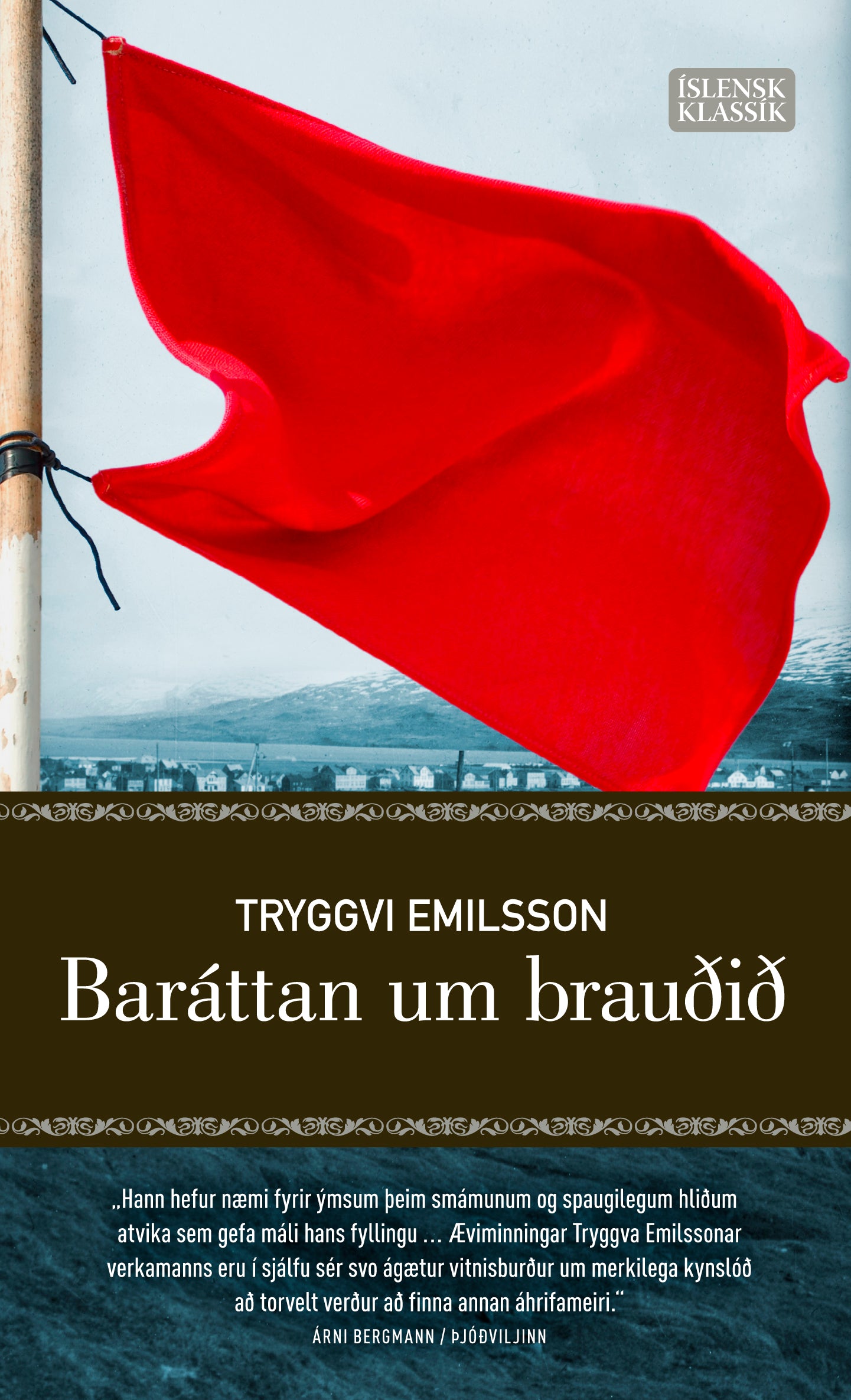 Baráttan um brauðið - Tryggvi Emilsson