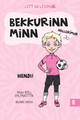 Bekkurinn minn 8: Hendi