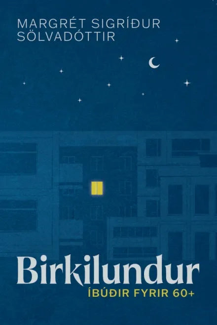 Birkilundur - Íbúðir fyrir 60+