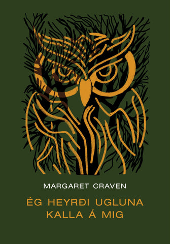 Ég heyrði ugluna kalla á mig