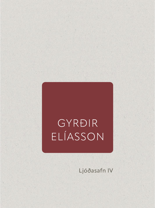 Ljóðasafn IV - Gyrðir