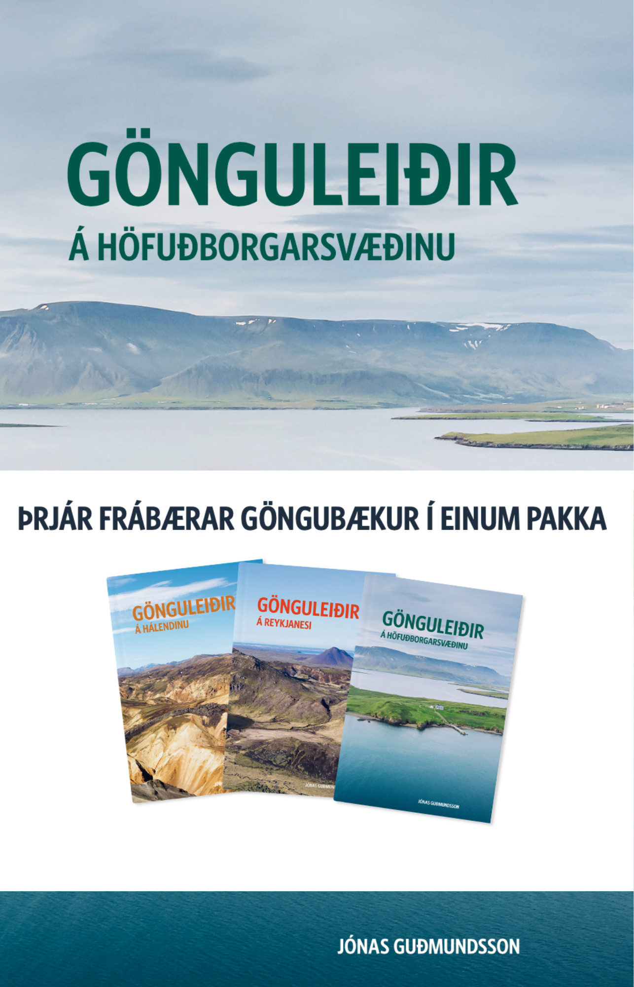 Gönguleiðaþrenna - Höfuðborgarsvæðið, Reykjanes og hálendið