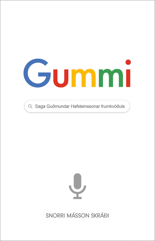 Gummi - endurminningar Guðmundar Hafsteins