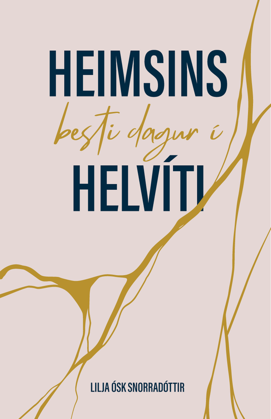 Heimsins besti dagur í helvíti