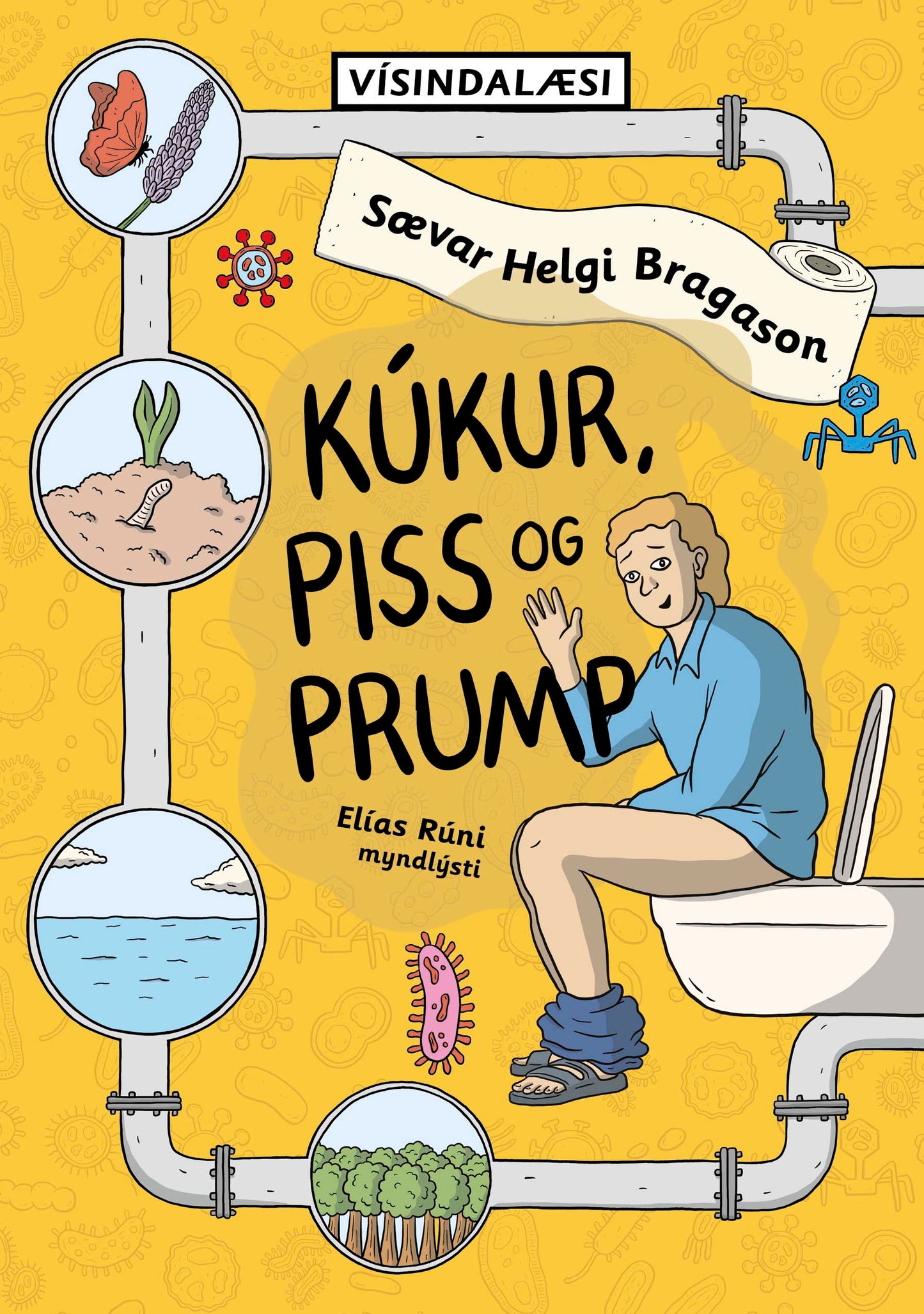 Kúkur, piss og prump - Vísindalæsi