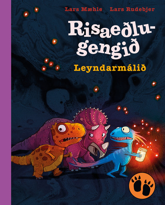 Risaeðlugengið - leyndarmálið