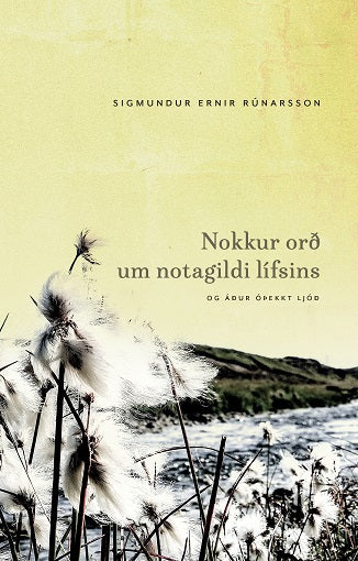 Nokkur orð um notagildi lífsins