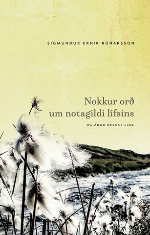 Nokkur orð um notagildi lífsins